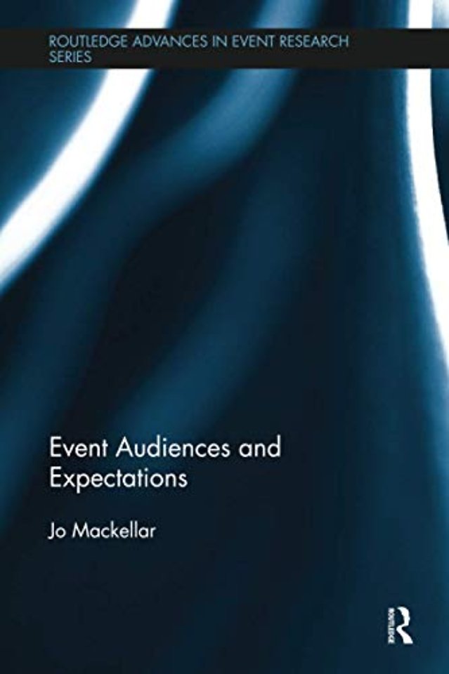Event Audiences and Expectations