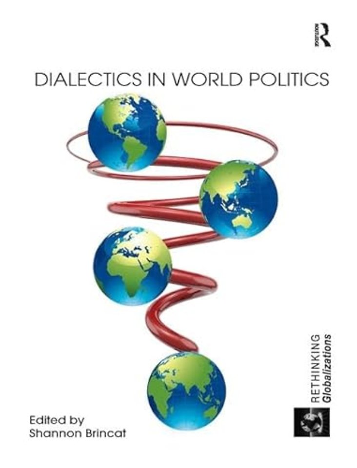 Dialectics in World Politics