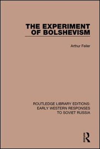Experiment of Bolshevism