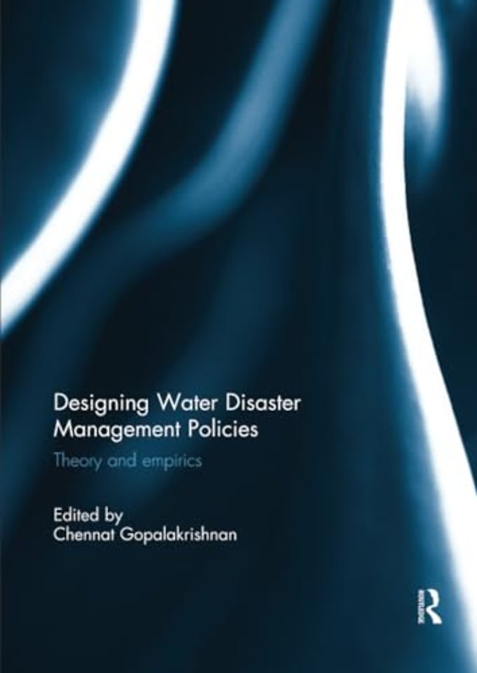 Designing Water Disaster Management Policies