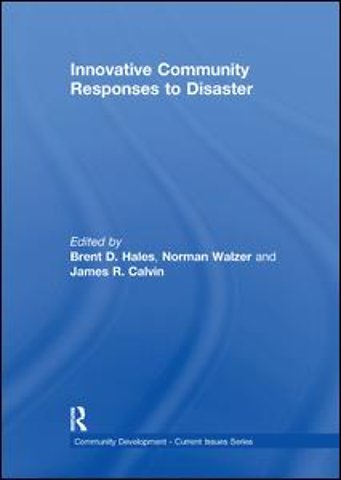 Innovative Community Responses to Disaster