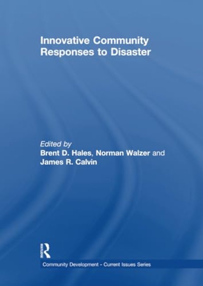 Innovative Community Responses to Disaster