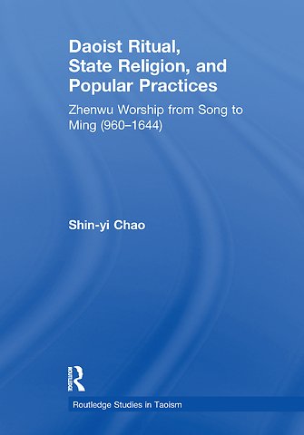 Daoist Ritual, State Religion, and Popular Practices