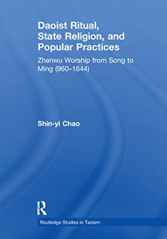 Daoist Ritual, State Religion, and Popular Practices