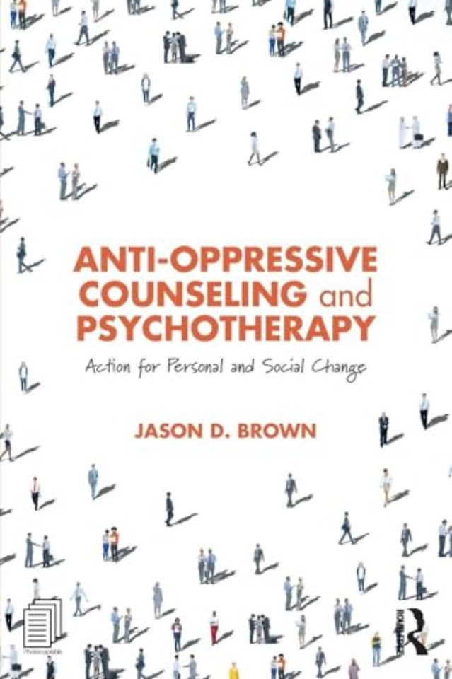 Anti-Oppressive Counseling and Psychotherapy