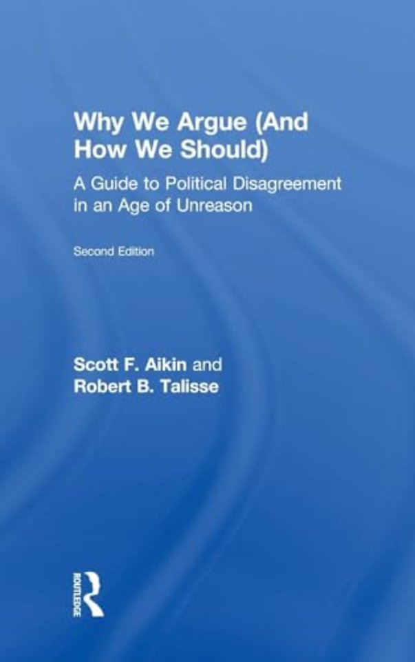 Why We Argue (And How We Should)