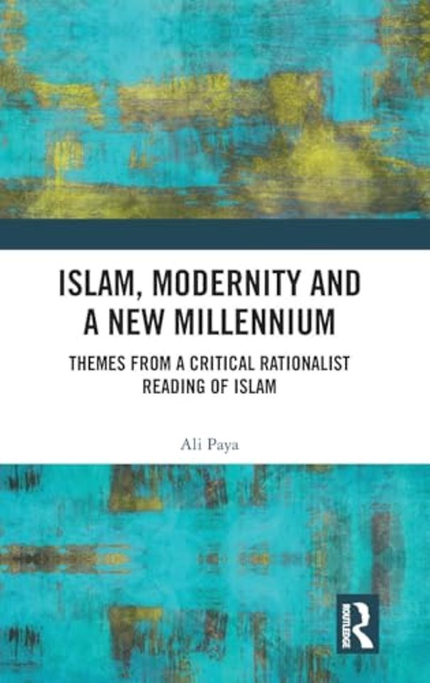 Islam, Modernity and a New Millennium