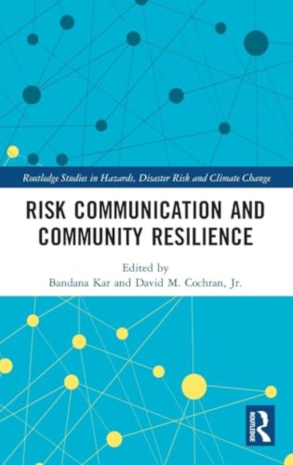 Risk Communication and Community Resilience