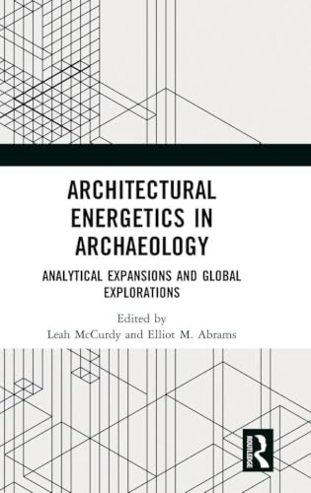 Architectural Energetics in Archaeology