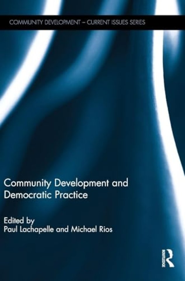 Community Development and Democratic Practice