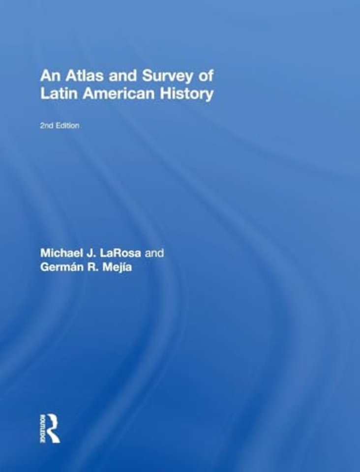 Atlas and Survey of Latin American History