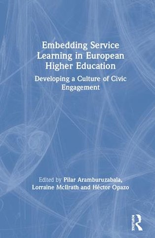 Embedding Service Learning in European Higher Education