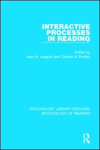 Interactive Processes in Reading