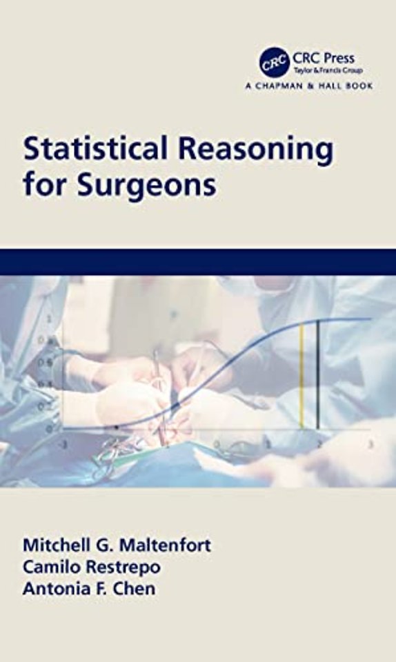 Statistical Reasoning for Surgeons