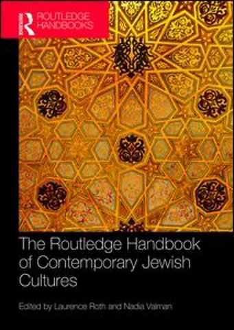 Routledge Handbook of Contemporary Jewish Cultures