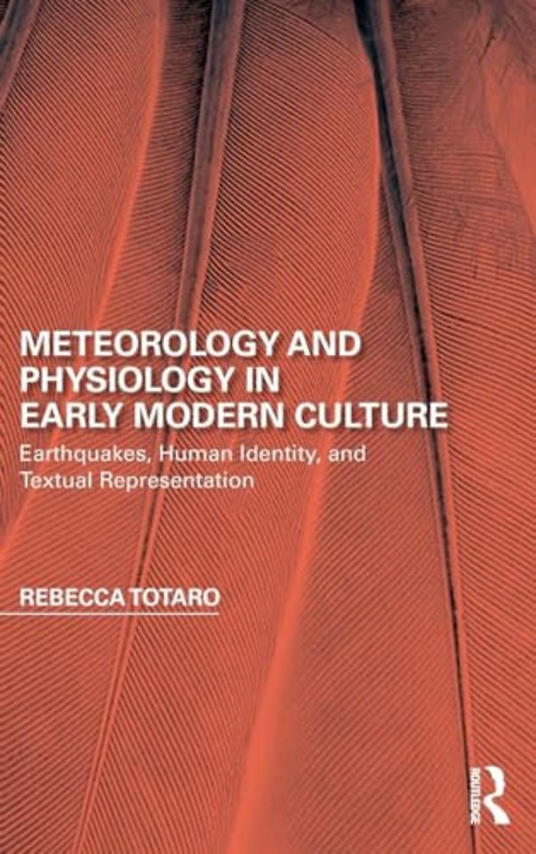 Meteorology and Physiology in Early Modern Culture