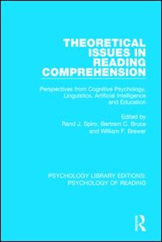 Theoretical Issues in Reading Comprehension