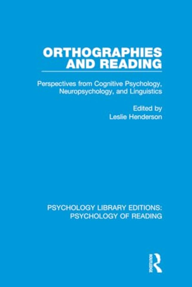 Orthographies and Reading