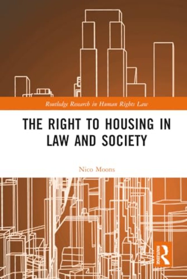 Right to housing in law and society