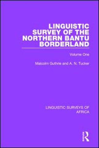 Linguistic Survey of the Northern Bantu Borderland