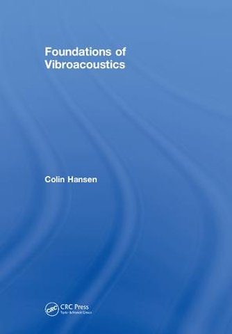 Foundations of Vibroacoustics