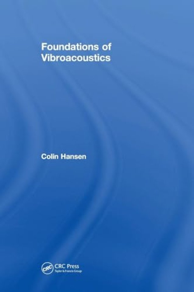 Foundations of Vibroacoustics