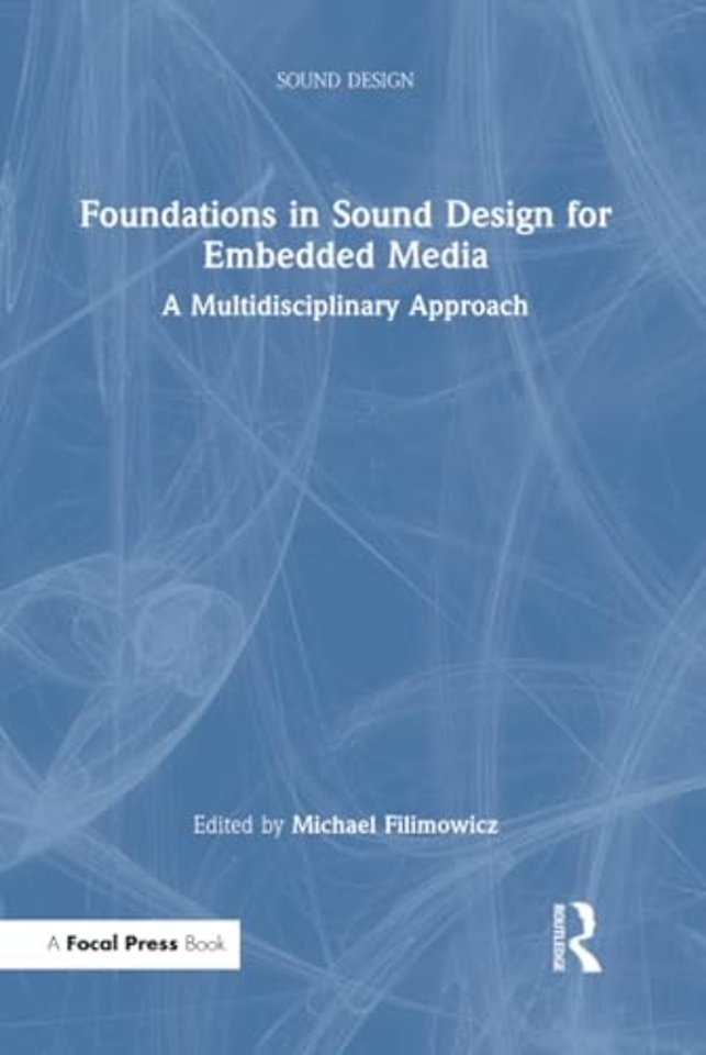Foundations in Sound Design for Embedded Media