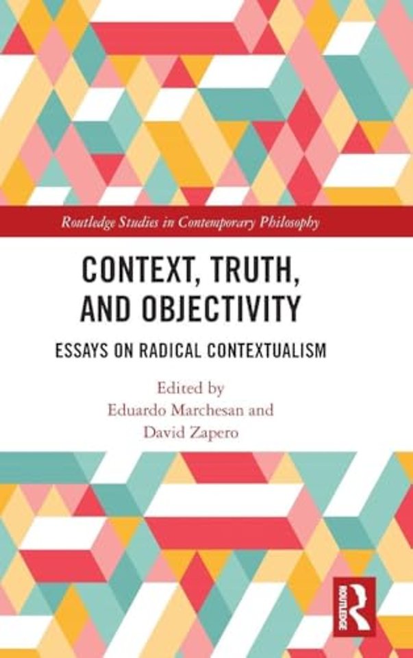 Context, Truth and Objectivity