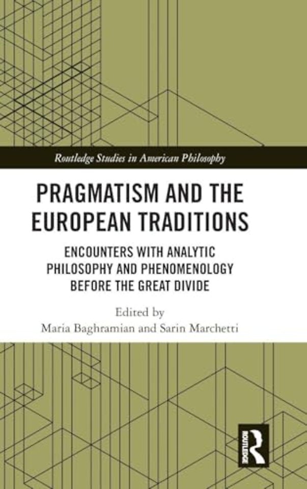 Pragmatism and the European Traditions