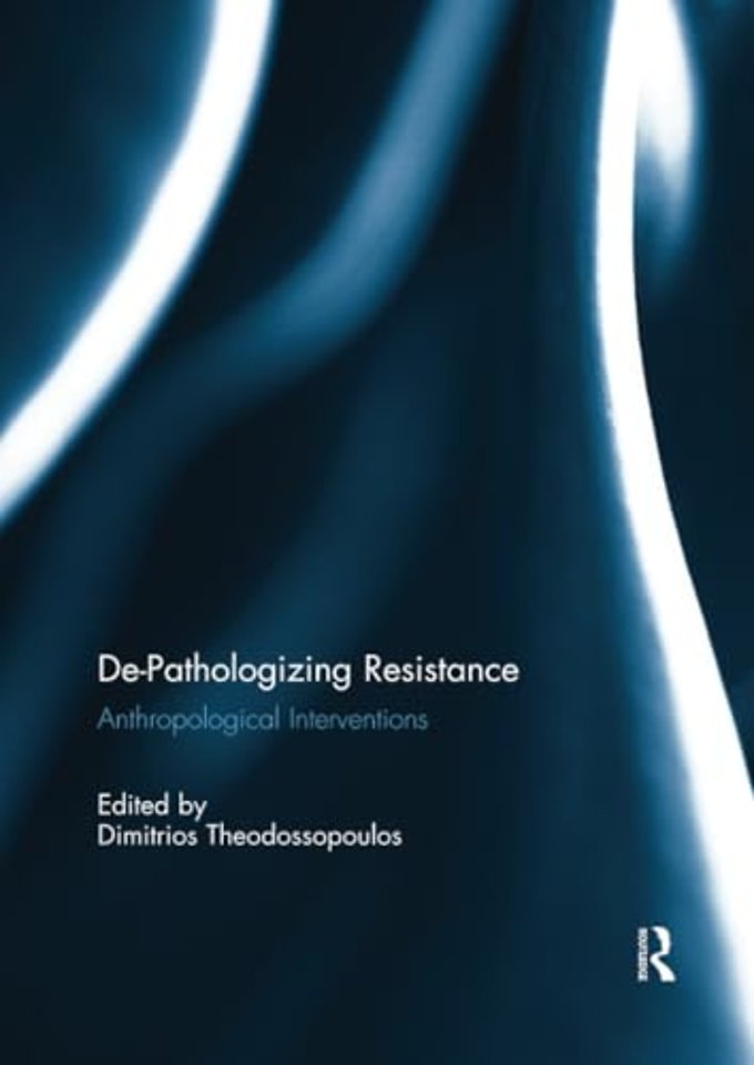De-Pathologizing Resistance