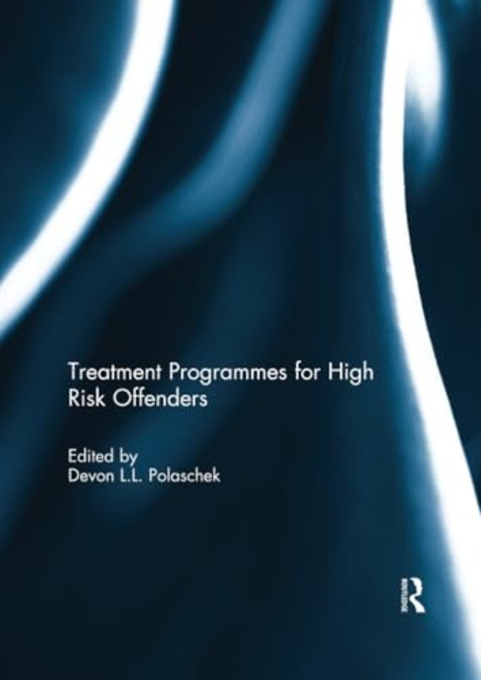 Treatment programmes for high risk offenders