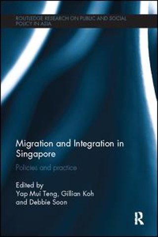 Migration and Integration in Singapore