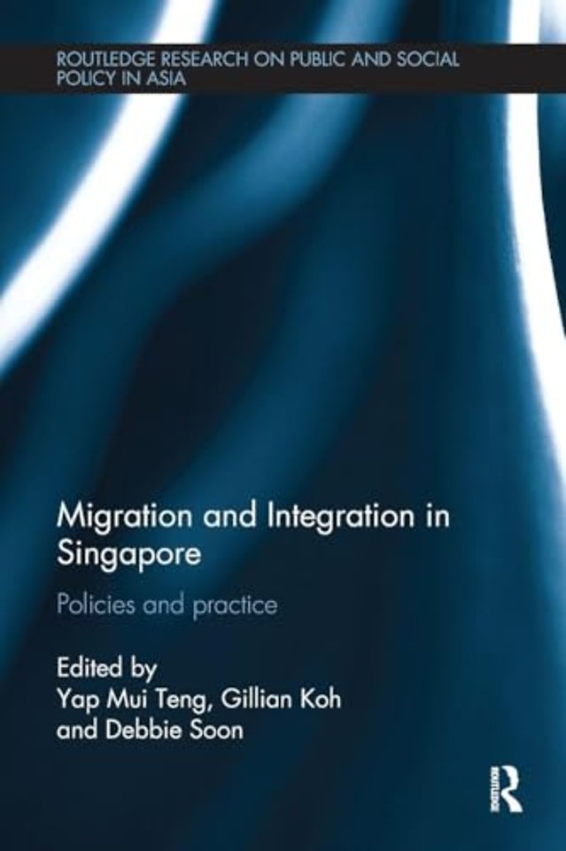 Migration and Integration in Singapore