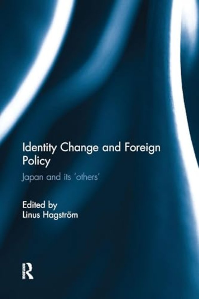 Identity Change and Foreign Policy