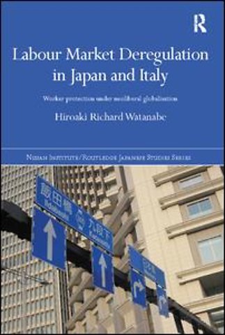 Labour Market Deregulation in Japan and Italy