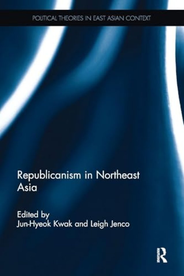 Republicanism in Northeast Asia