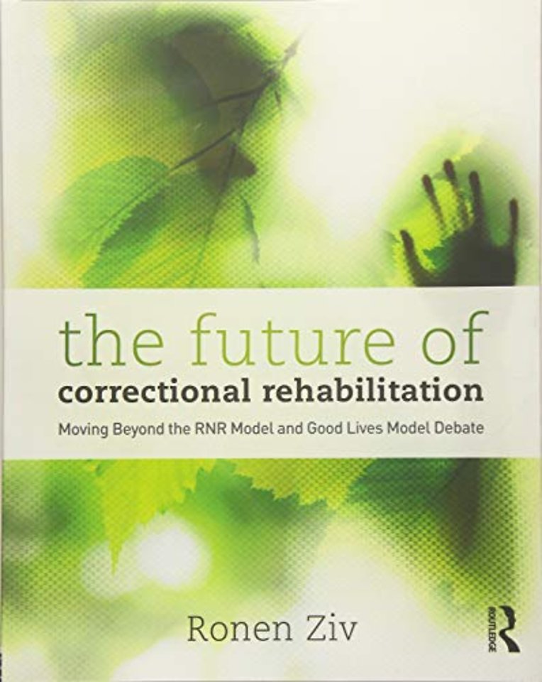 Future of Correctional Rehabilitation