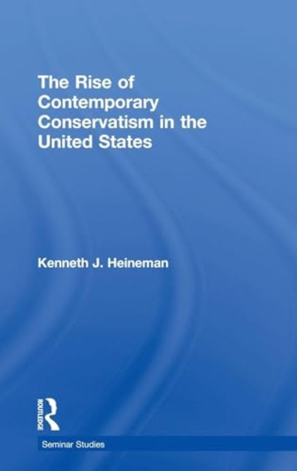 Rise of Contemporary Conservatism in the United States