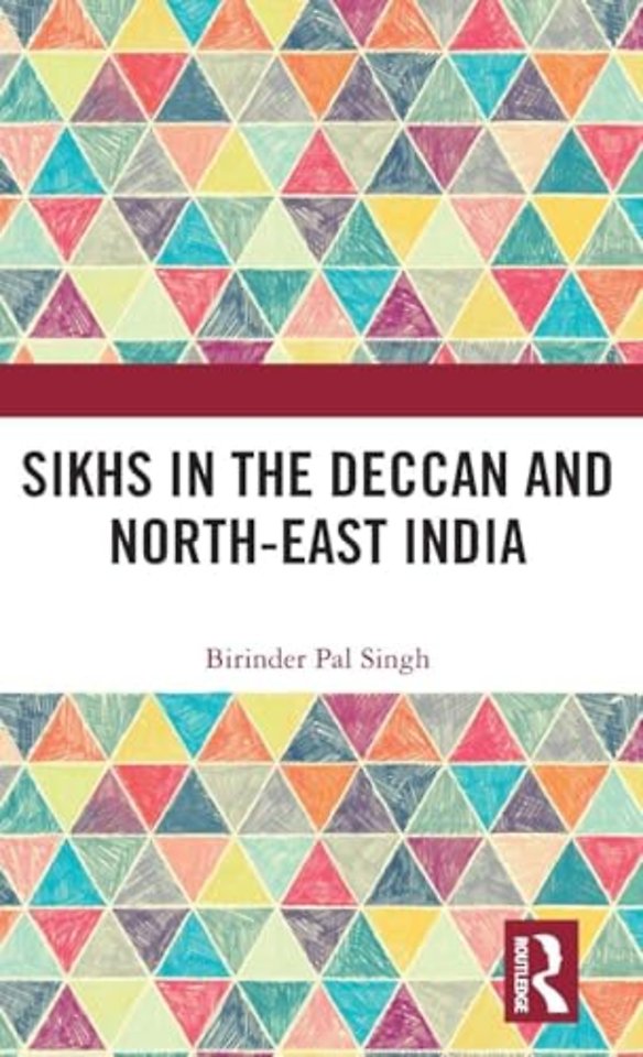 Sikhs in the Deccan and North-East India