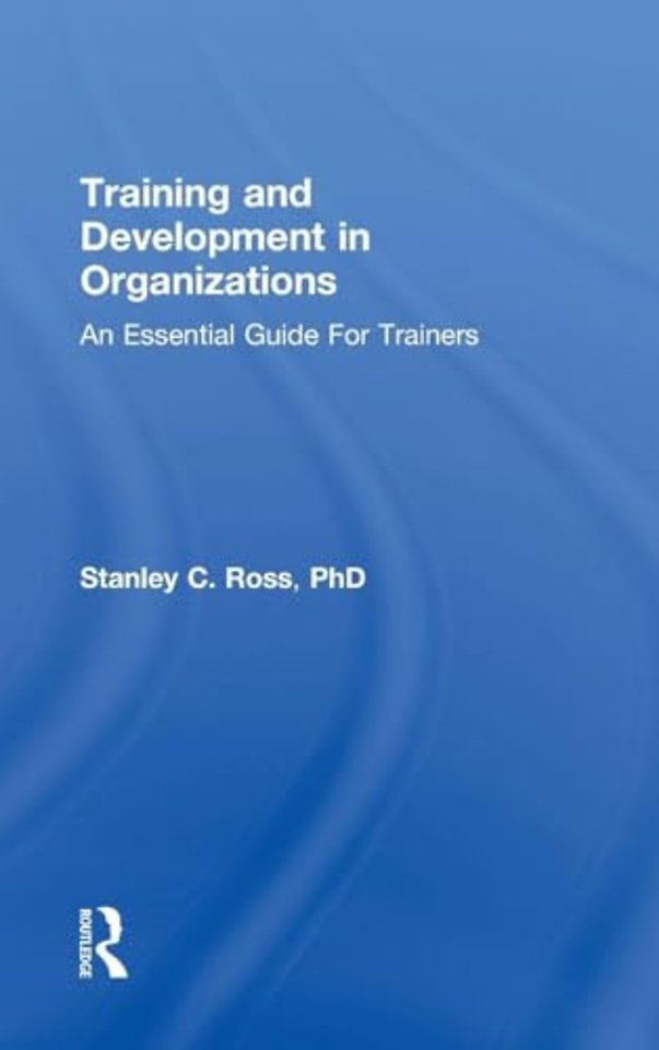 Training and Development in Organizations