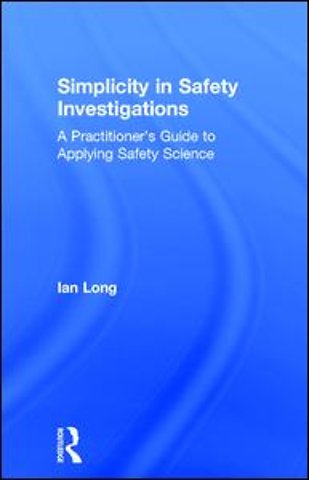 Simplicity in Safety Investigations