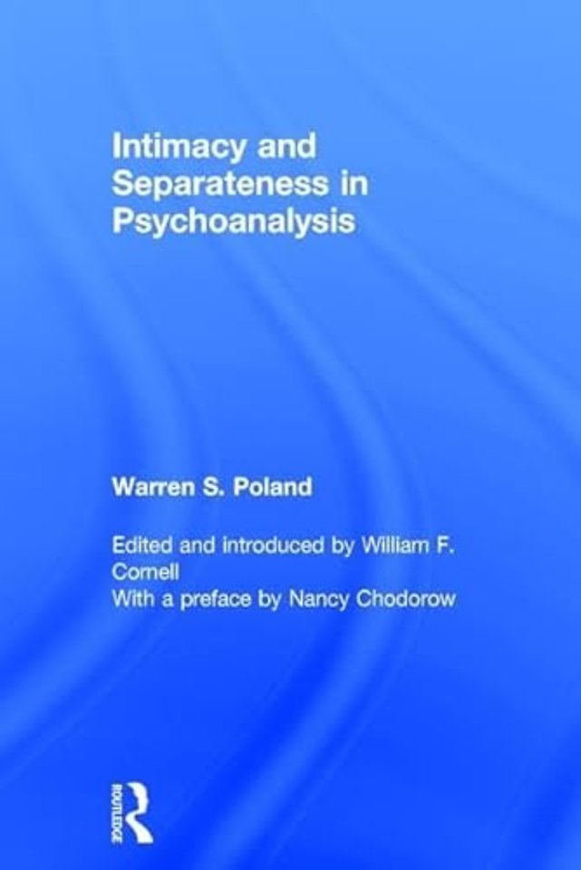 Intimacy and Separateness in Psychoanalysis