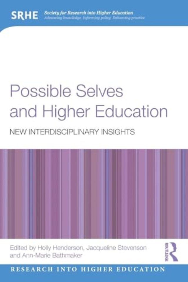 Possible Selves and Higher Education