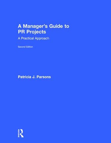 Manager's Guide to PR Projects