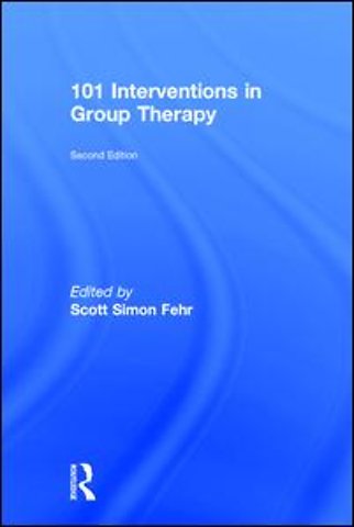 101 Interventions in Group Therapy