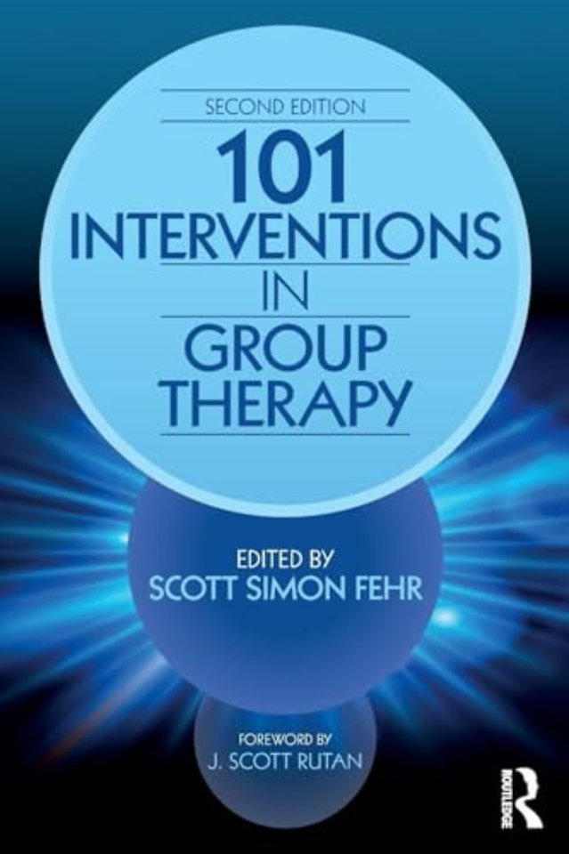 101 Interventions in Group Therapy