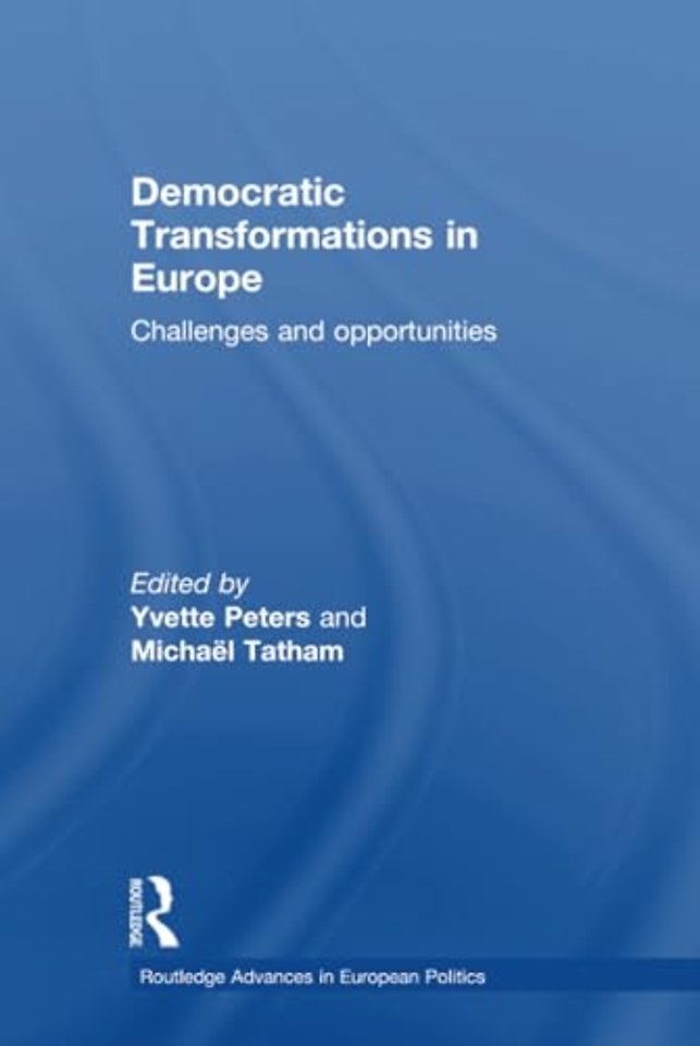 Democratic Transformations in Europe