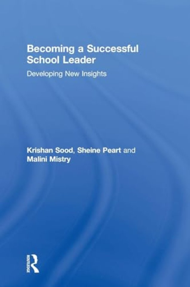 Becoming a Successful School Leader