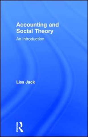 Accounting and Social Theory