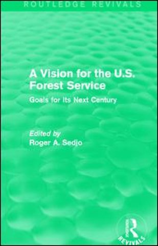 Vision for the U.S. Forest Service